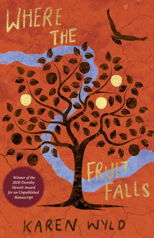 Laura La Rosa reviews &#039;Where the Fruit Falls&#039; by Karen Wyld