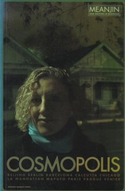 Geordie Williamson reviews &#039;Meanjin vol. 65 no. 2, On Cities&#039;, &#039;Overland 183: The New Australian Ugliness&#039; and &#039;Heat 11: Sheltered Lives&#039;