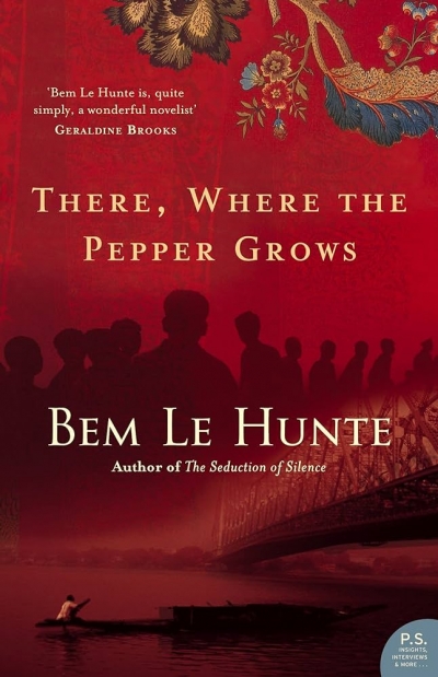 Lisa Gorton reviews ‘There, Where the Pepper Grows’ by Bem Le Hunte and ‘Behind The Moon’ by Hsu-Ming Teo