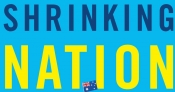 Zora Simic reviews 'The Shrinking Nation: How we got here and what can be done about it' by Graeme Turner