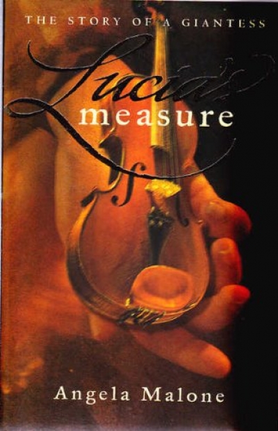 Evelyn Juers reviews &#039;Lucia&#039;s Measure&#039; by Angela Malone