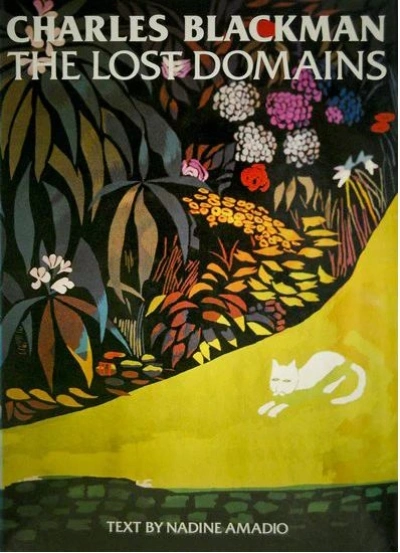 Patrick McCaughey reviews &#039;Charles Blackman - The lost domains&#039; by Nadine Amadio