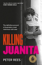 Philip Clark reviews 'Killing Juanita: A True Story of Murder and Corruption' by Peter Rees