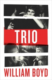 Michael Shmith reviews 'Trio' by William Boyd