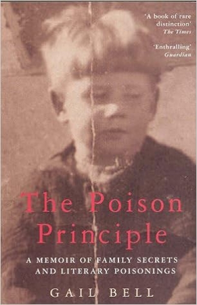Michael McGirr reviews 'The Poison Principle' by Gail Bell