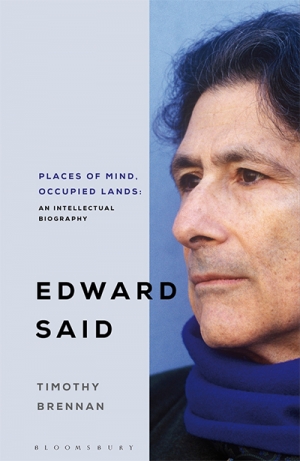 James Jiang reviews &#039;Places of Mind: A life of Edward Said&#039; by Timothy Brennan