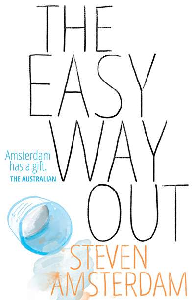 Fiona Wright reviews &#039;The Easy Way Out&#039; by Steven Amsterdam