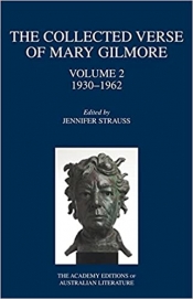 Ann Vickery review 'The Collected Verse of Mary Gilmore: Volume 2, 1930–1962' edited by Jennifer Strauss