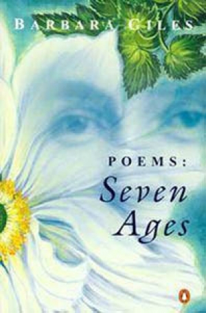 Geoff Page reviews &#039;Poems: Seven ages&#039; by Barbara Giles
