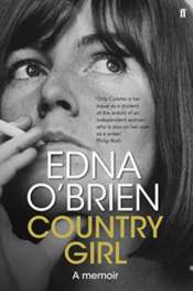 Morag Fraser reviews 'Country Girl' and 'The Love Object' by Edna O'Brien