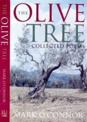 Geoff Page reviews 'The Olive Tree: Collected Poems' by Mark O'Connor