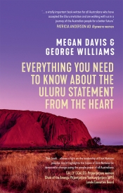 Kevin Bell reviews 'Everything You Need to Know About the Uluru Statement from the Heart' by Megan Davis and George Williams