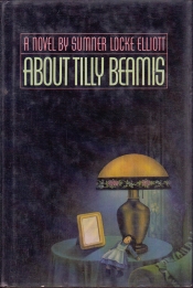 Laurie Clancy reviews 'About Tilly Beamis' by Sumner Locke Elliott