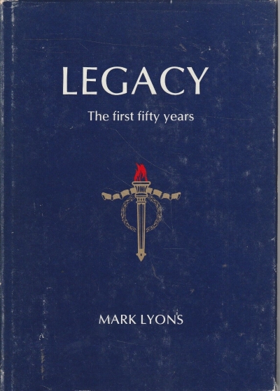 Lindsay Gardiner reviews &#039;Legacy: The first fifty years&#039; by Mark Lyons
