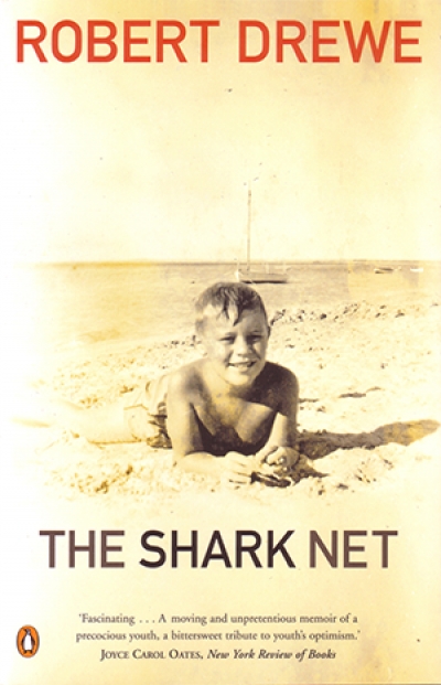 Carmel Bird reviews 'The Shark Net' by Robert Drewe