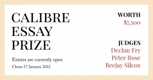 The 2022 Calibre Essay Prize | Worth $7,500