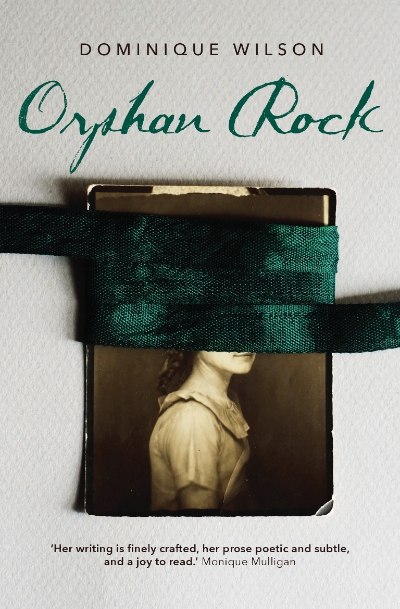 Susan Sheridan reviews &#039;Orphan Rock&#039; by Dominique Wilson