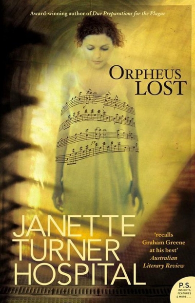 Judith Armstrong reviews &#039;Orpheus Lost&#039; by Janette Turner Hospital