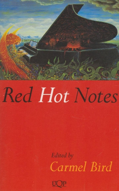 Cassandra Pybus reviews &#039;Red Hot Notes&#039; edited by Carmel Bird