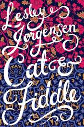 Ruth Starke reviews 'Cat & Fiddle' by Lesley Jørgensen