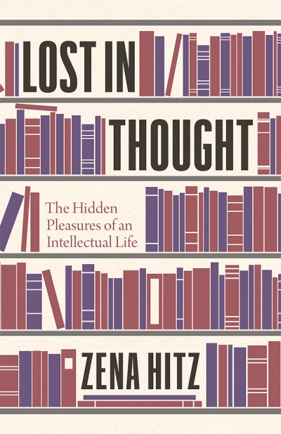Matthew R. Crawford reviews &#039;Lost in Thought&#039; by Zena Hitz and &#039;The Battle of the Classics&#039; by Eric Adler