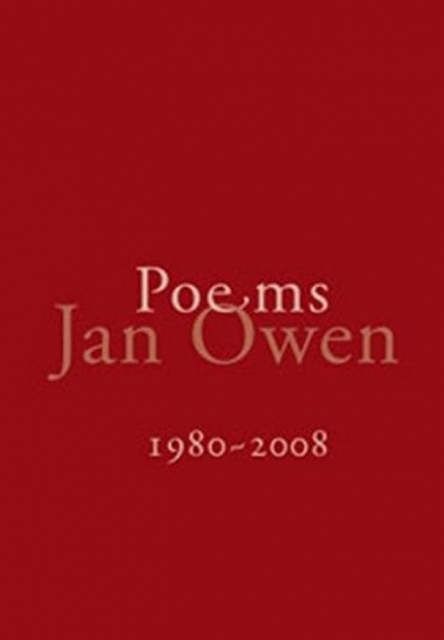 David Gilbey reviews ‘Poems 1980-2008’ by Jan Owen