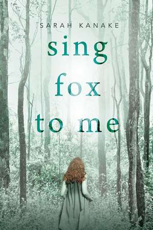 Alex Cothren reviews &#039;Sing Fox to Me&#039; by Sarah Kanake