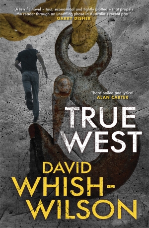 Stephen Dedman reviews &#039;True West&#039; by David Whish-Wilson