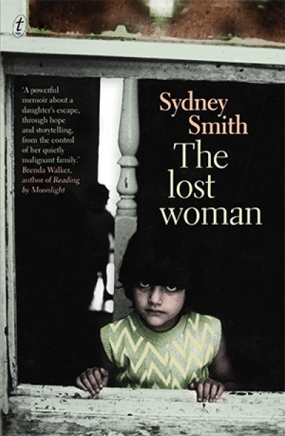Carmel Bird reviews &#039;The Lost Woman&#039; by Sydney Smith