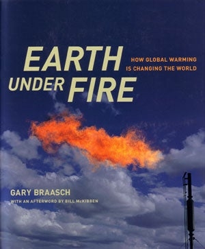 Ian Gibbins reviews &#039;Earth Under Fire&#039; by Gary Braasch