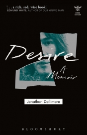 Dion Kagan reviews 'Desire: A memoir' by Jonathan Dollimore