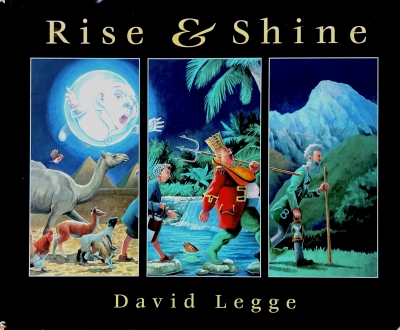 Nicola Robinson reviews 'Rise &amp; Shine' by David Legge and 'I Know That' by Candida Baker, illustrated by Alison Kubbos