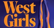 Mindy Gill reviews 'West Girls' by Laura Elizabeth Woollett
