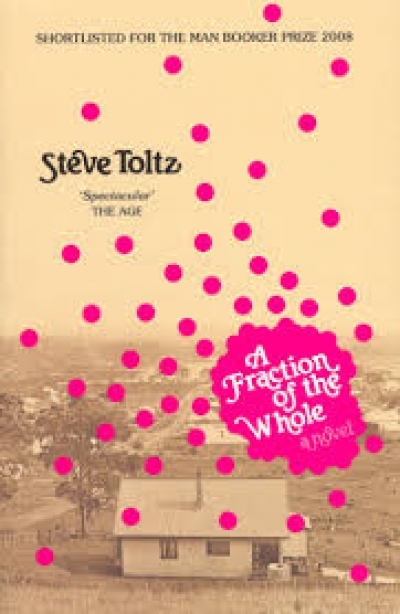 Louise Swinn reviews &#039;A Fraction of the Whole&#039; by Steve Toltz
