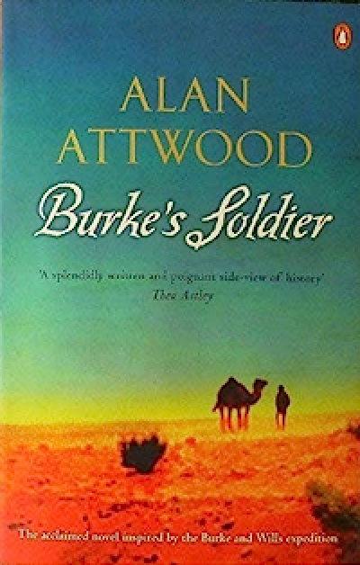 Michael McGirr reviews &#039;Burke&#039;s Soldier&#039; by Alan Attwood