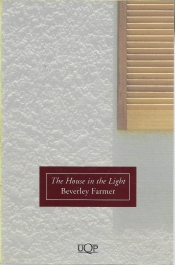 Delys Bird reviews 'The House in the Light' by Beverley Farmer