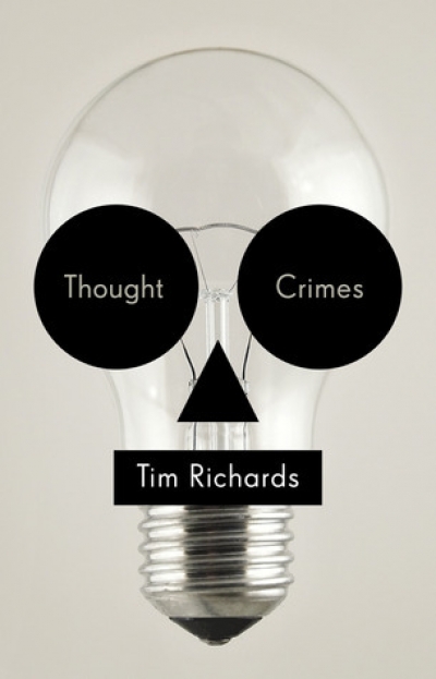 Carmel Bird reviews &#039;Thought Crimes&#039; by Tim Richards