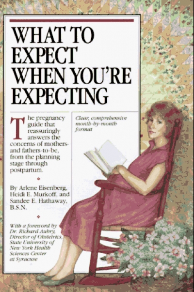 D.J. Eszenyi reviews &#039;What to Expect When You’re Expecting&#039; by Arlene Eisenberg et al. and &#039;Safe and Natural Remedies for the Discomforts of Pregnancy&#039; by the Coalition for the Medical Rights of Women