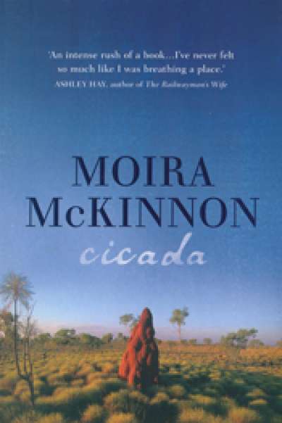 Francesca Sasnaitis reviews &#039;Cicada&#039; by Moira McKinnon