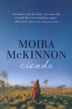 Francesca Sasnaitis reviews &#039;Cicada&#039; by Moira McKinnon