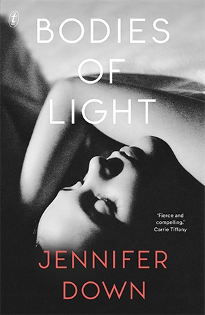 Susan Midalia reviews &#039;Bodies of Light&#039; by Jennifer Down