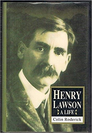 Michael Sharkey reviews &#039;Henry Lawson: A life&#039; by Colin Roderick