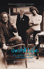 Vivien Gaston reviews 'Unstill Life: Art, politics and living with Clifton Pugh' by Judith Pugh and 'Self-Portrait of the Artist’s Wife' by Irena Sibley