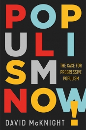 Matteo Bonotti reviews 'Populism Now! The case for progressive populism' by David McKnight