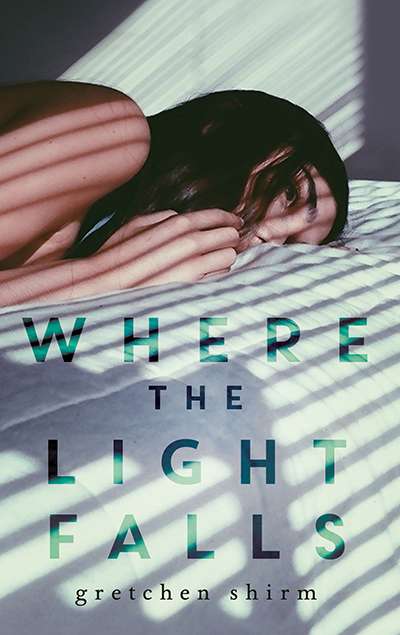 Josephine Taylor reviews &#039;Where the Light Falls&#039; by Gretchen Shirm
