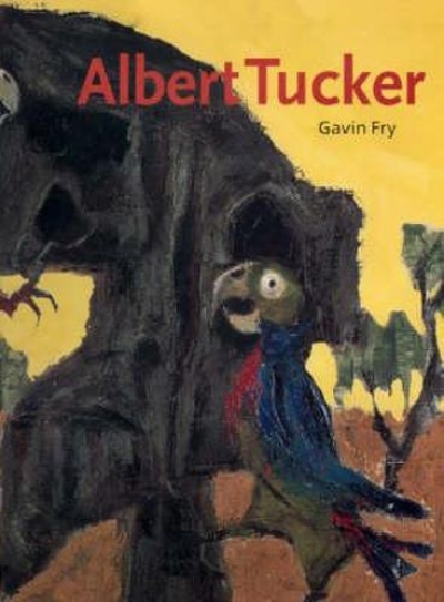 Jaynie Anderson reviews &#039;Albert Tucker&#039; by Gavin Fry