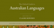 Thomas Poulton reviews 'The Oxford Guide to Australian Languages', edited by Claire Bowern