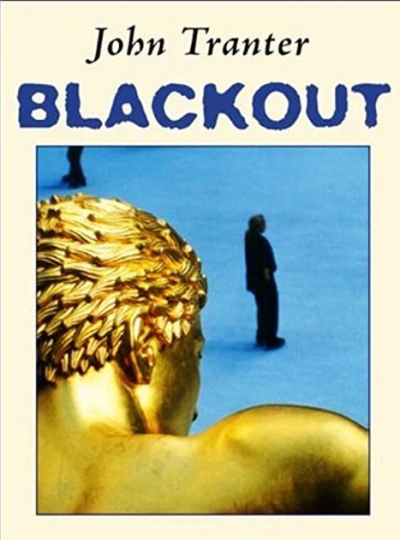 Martin Harrison reviews &#039;Blackout&#039; by John Tranter