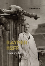 Christopher Menz reviews 'Rayner Hoff: The life of a sculptor' by Deborah Beck