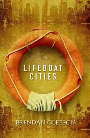 Peter Mares reviews &#039;Lifeboat Cities&#039; by Brendan Gleeson and &#039;Transport for Suburbia&#039; by Paul Mees